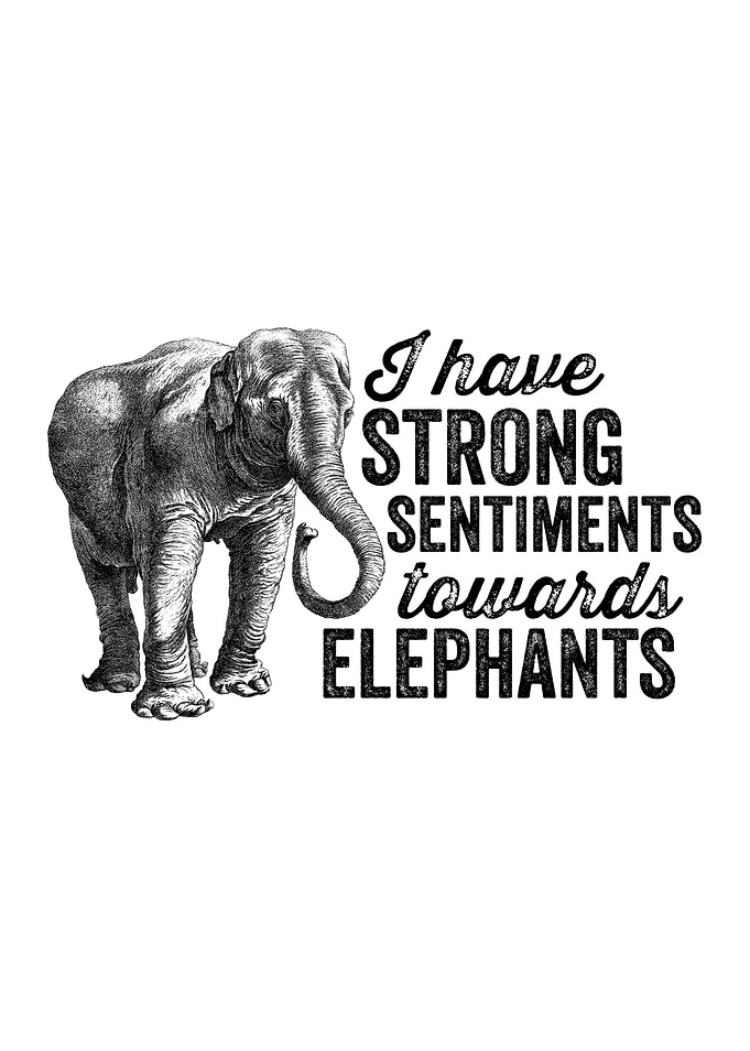 I have strong sentiments