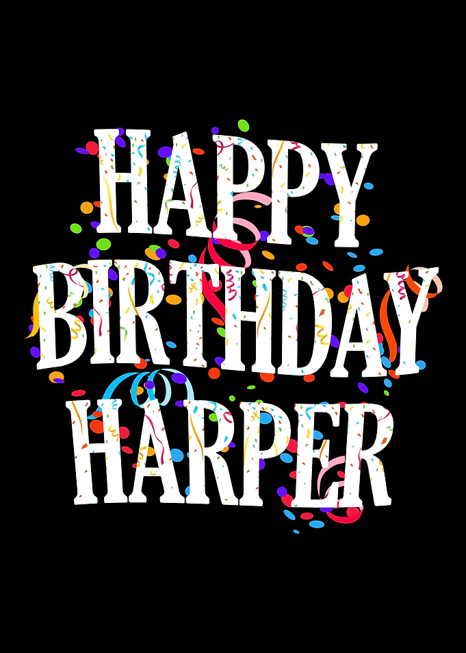 Happy Birthday Harper