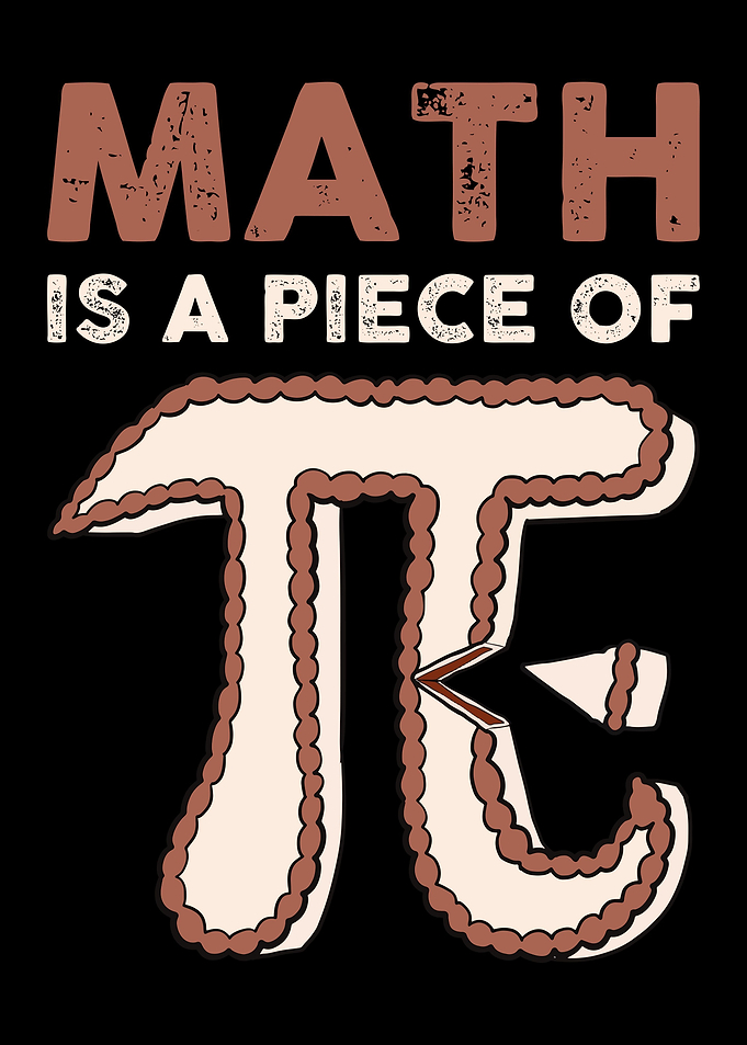 Math Is A Piece Of Pi