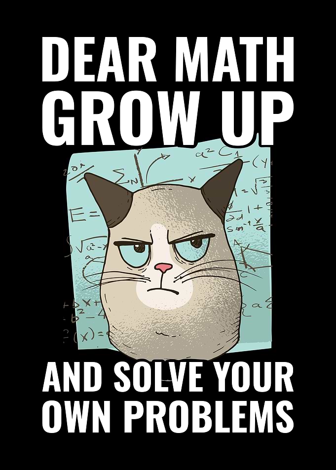 Dear Math Grow Up