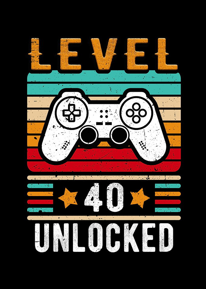 Level 40 Unlocked Birthday