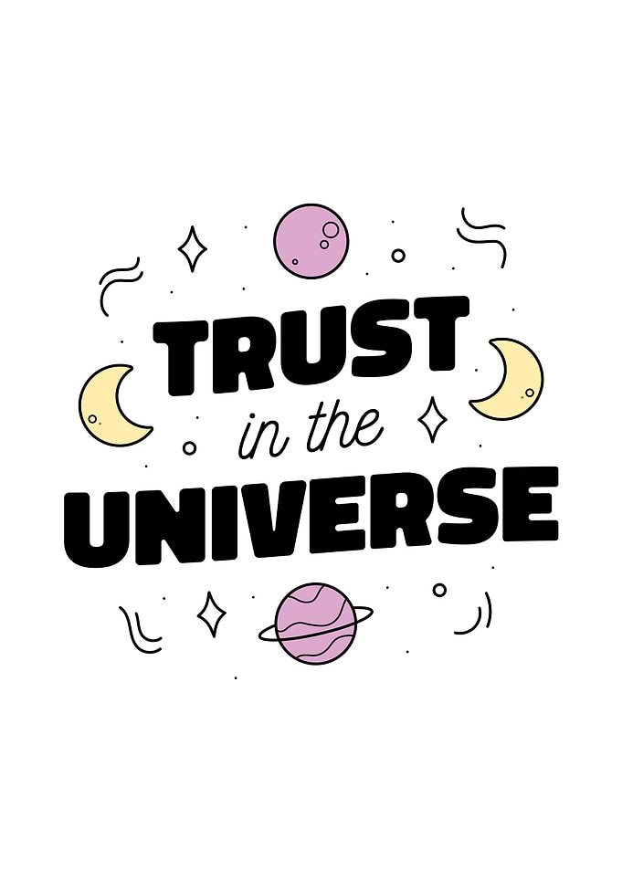 TRUST IN THE UNIVERSE