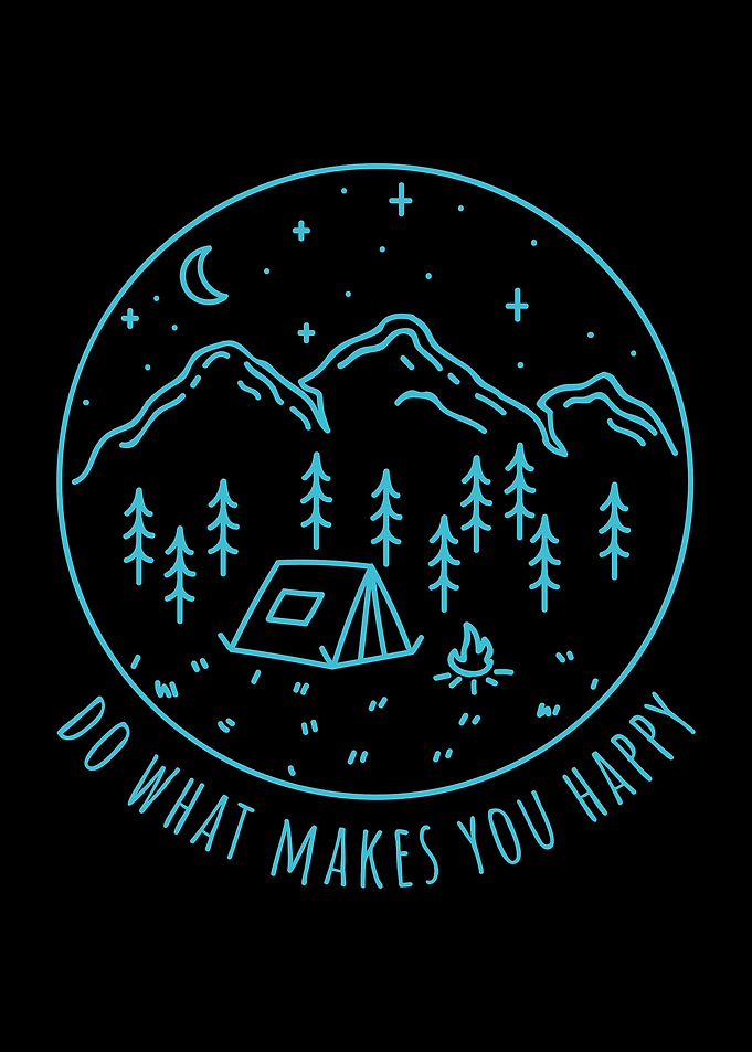 Do What Makes You Happy