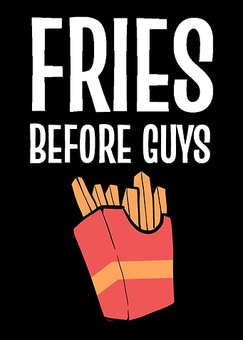 Fries before Guys Single a