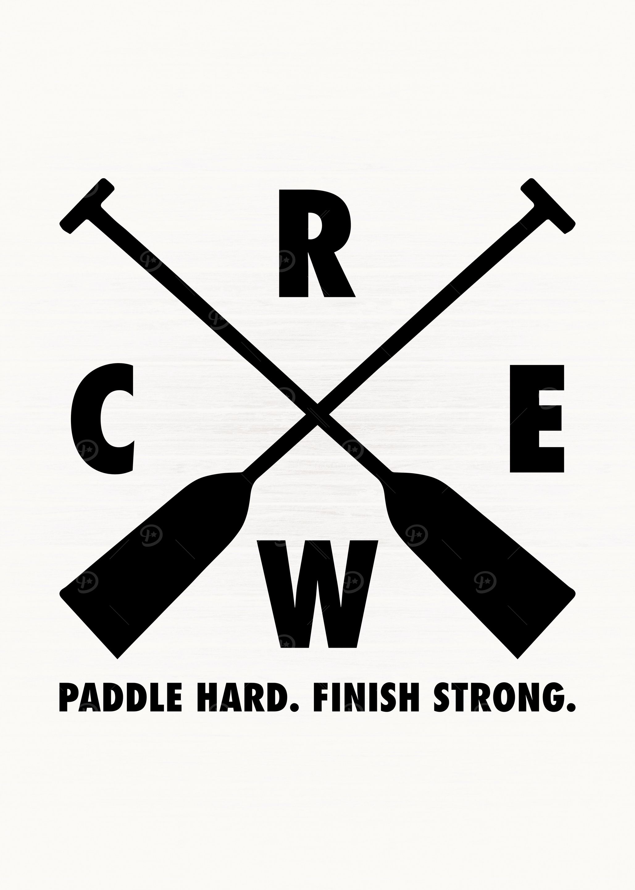 Crew Paddle Hard