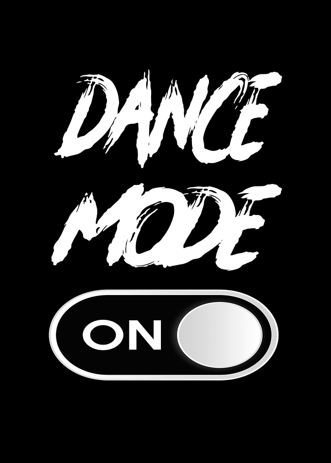 Dance Mode On Funny