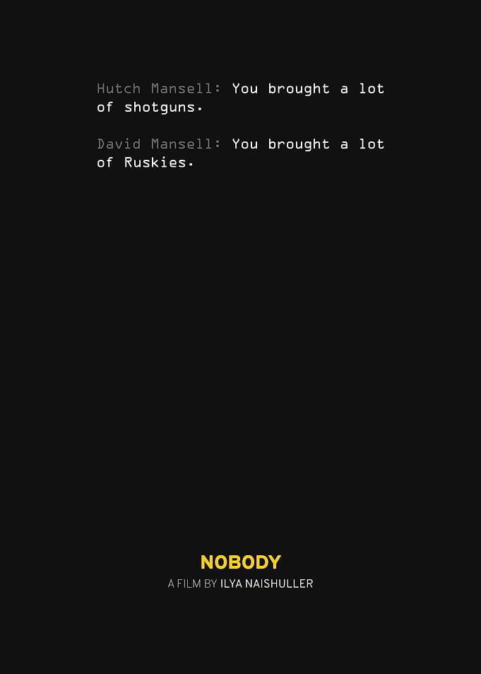 Nobody Quote 2