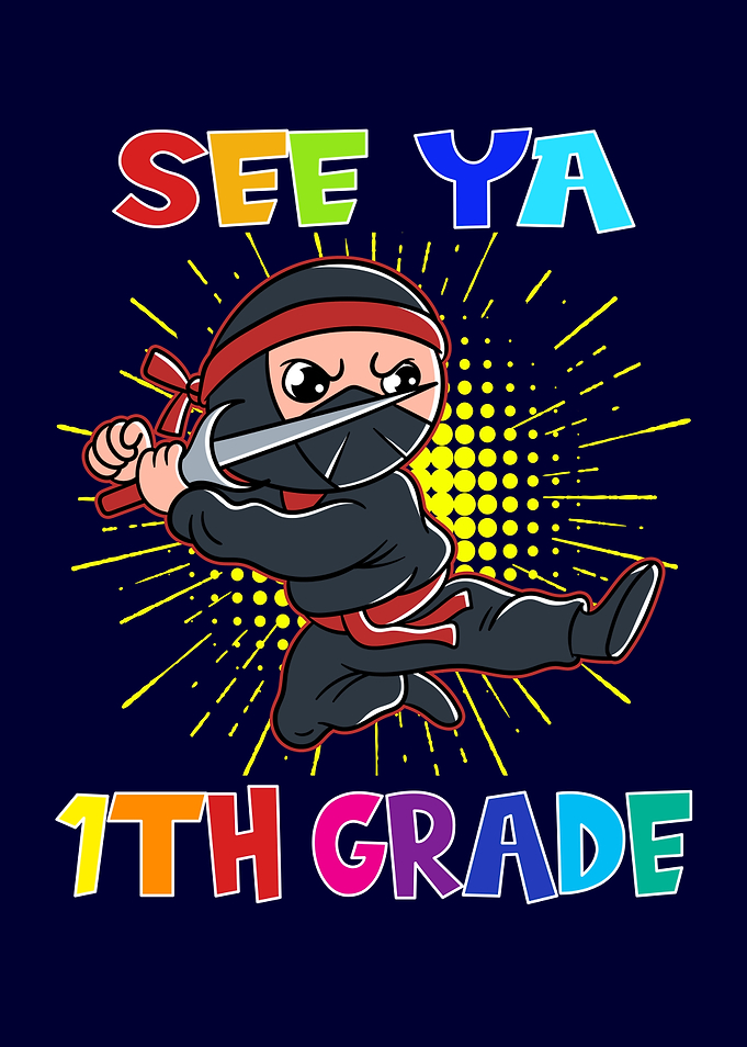 Ninja Boy See ya 1th Grade