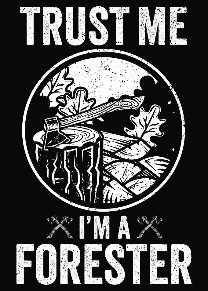 Forester Woodworker Forest