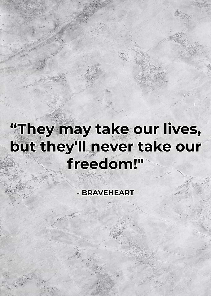 Quote Braveheart