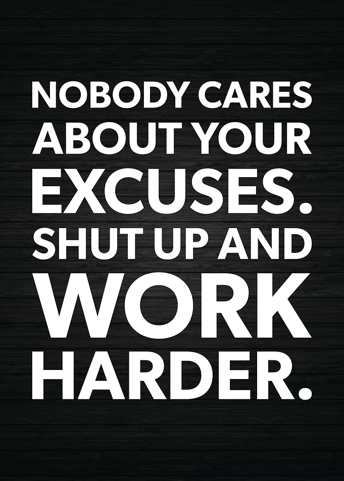 Nobody Cares Work Harder