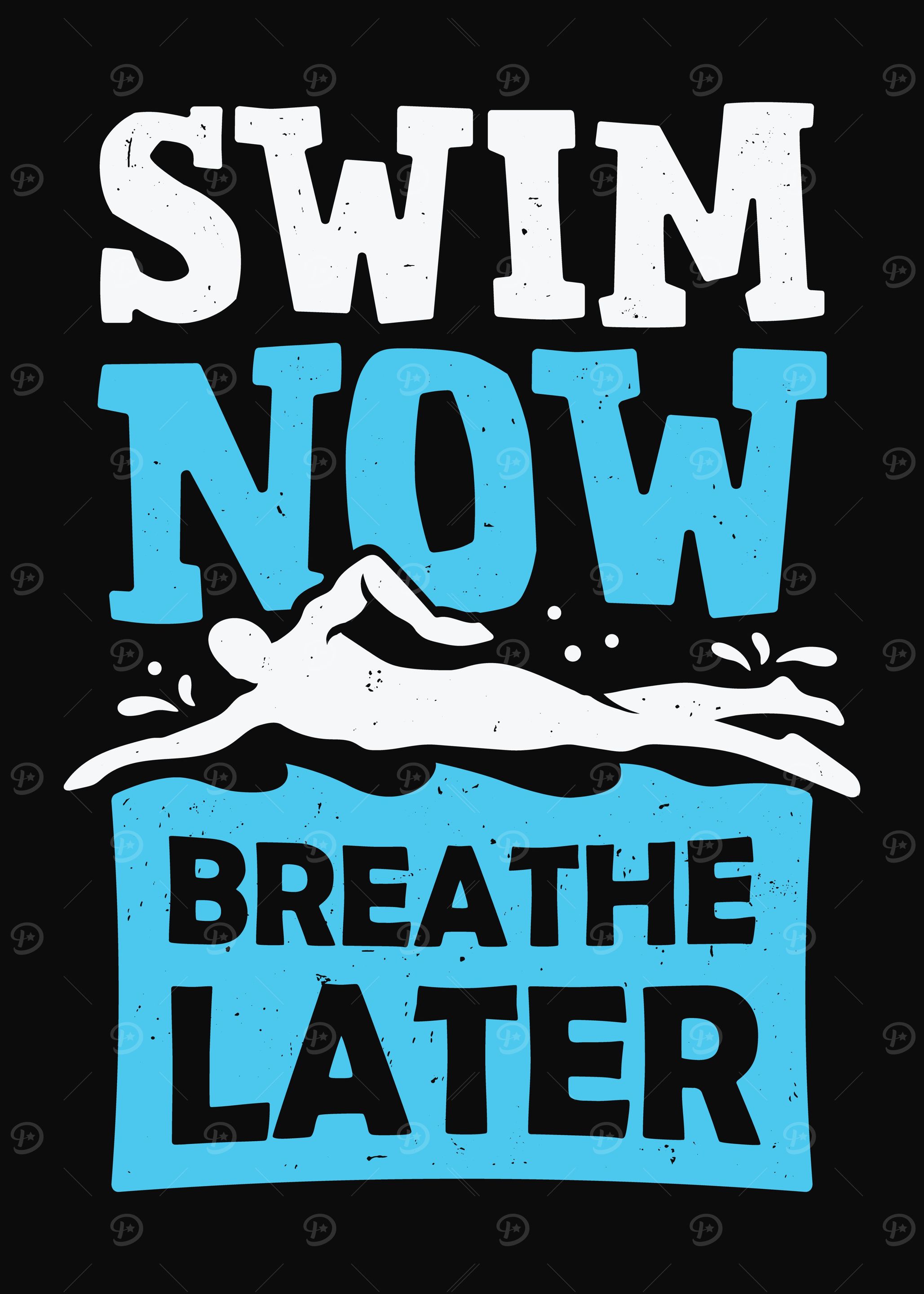 Swim Now Breathe Later