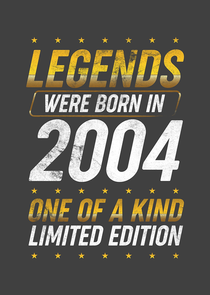 Legends were born in 2004