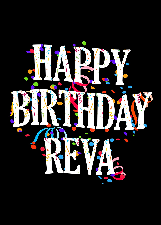 Happy Birthday Reva