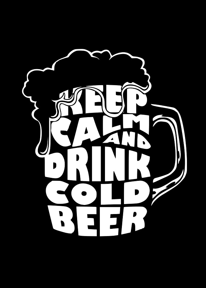 Keep Calm And Drink Beer
