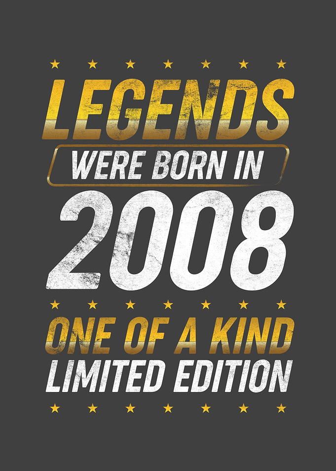 Legends were born in 2008