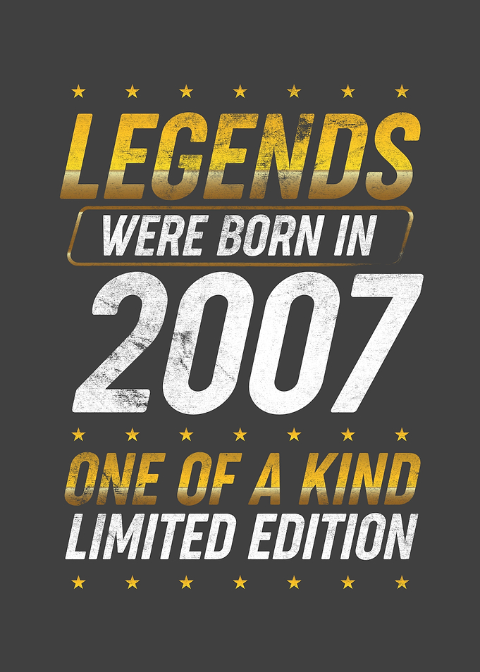 Legends were born in 2007