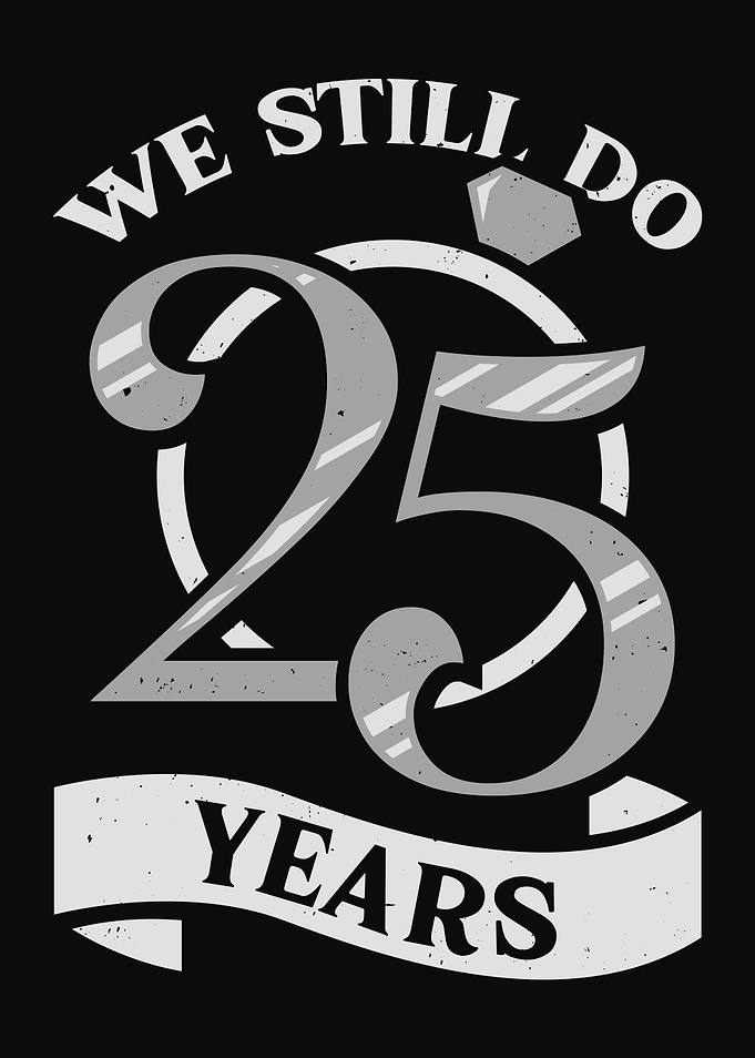 We Still Do 25 Years