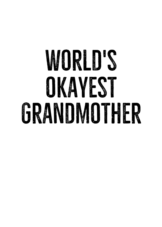 Worlds Okayest