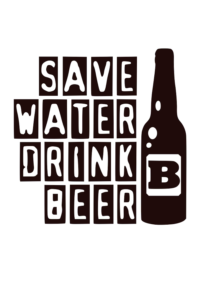 Save Water Drink Beer