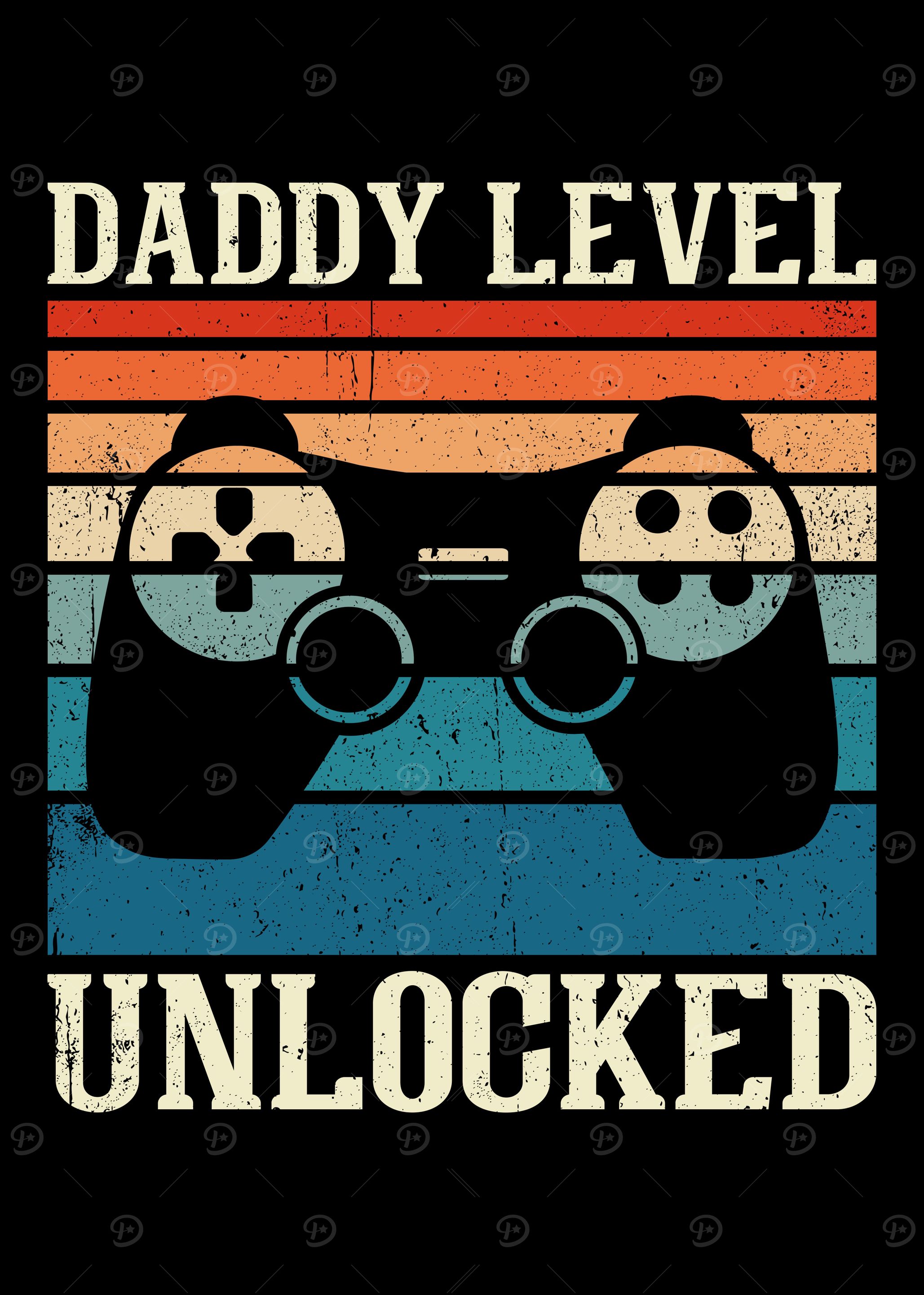 Daddy Level unlocked