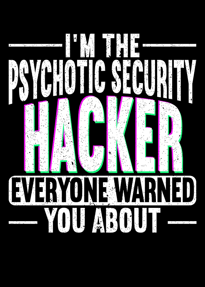 Im The Psychotic Security