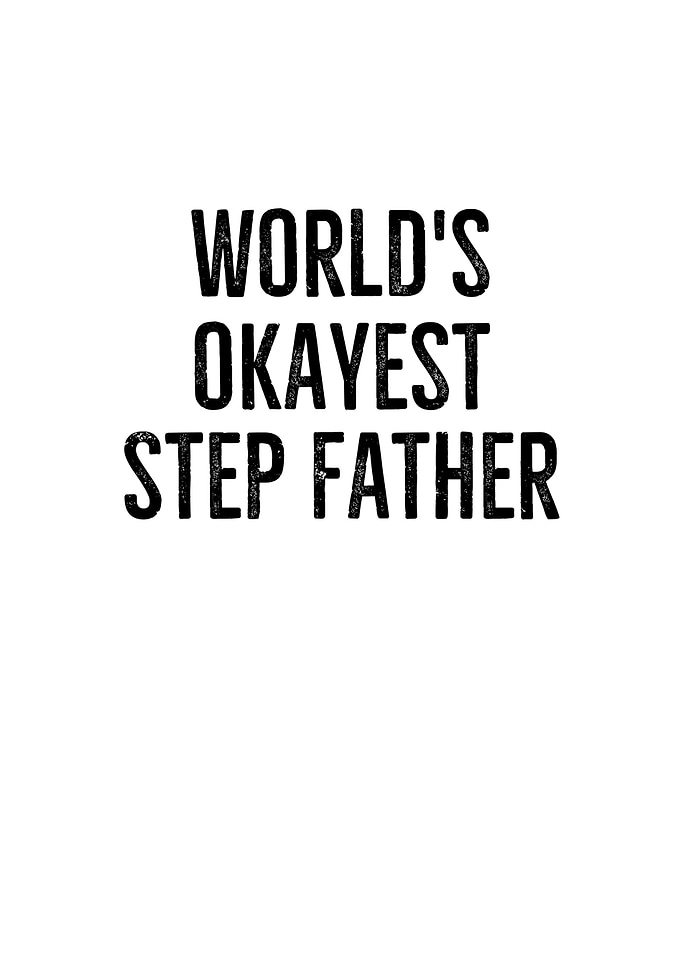 Worlds Okayest Step