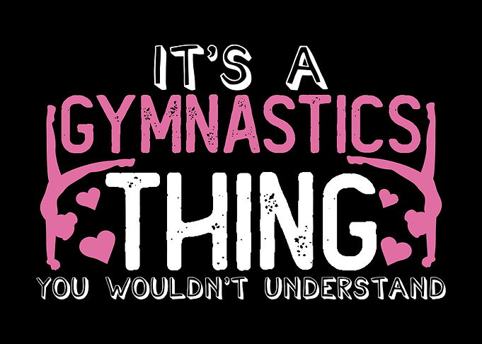 Gymnastics Saying Acro