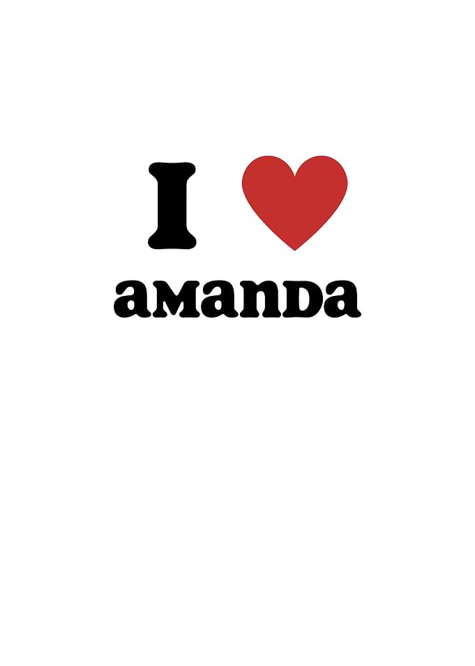 I Love Amanda