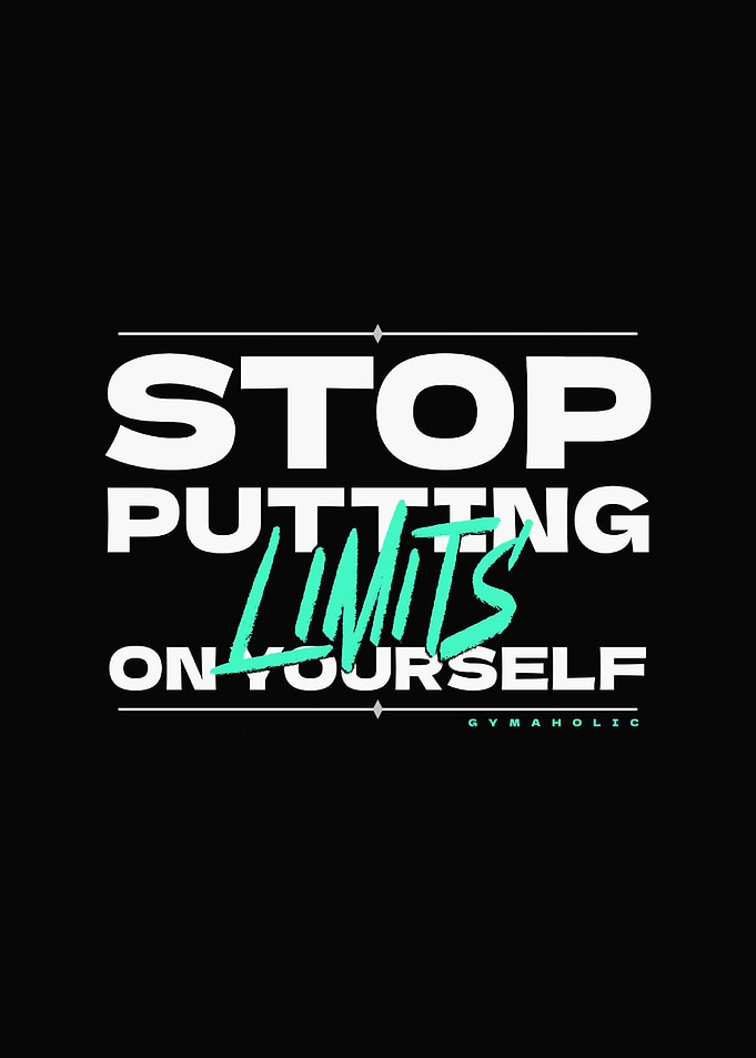 Stop limits your life