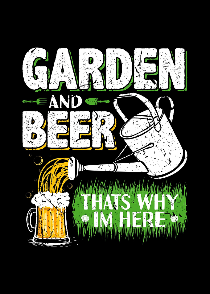 Garden and Beer Gardener