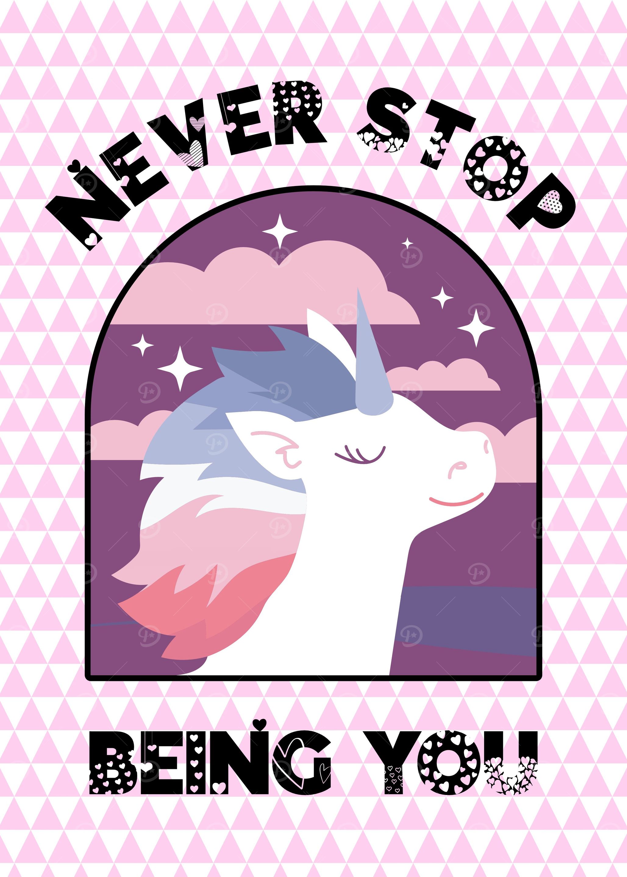 Never Stop Being You