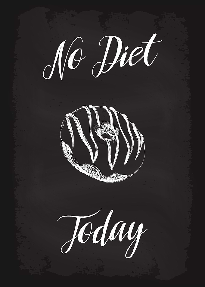 No Diet Today Donut