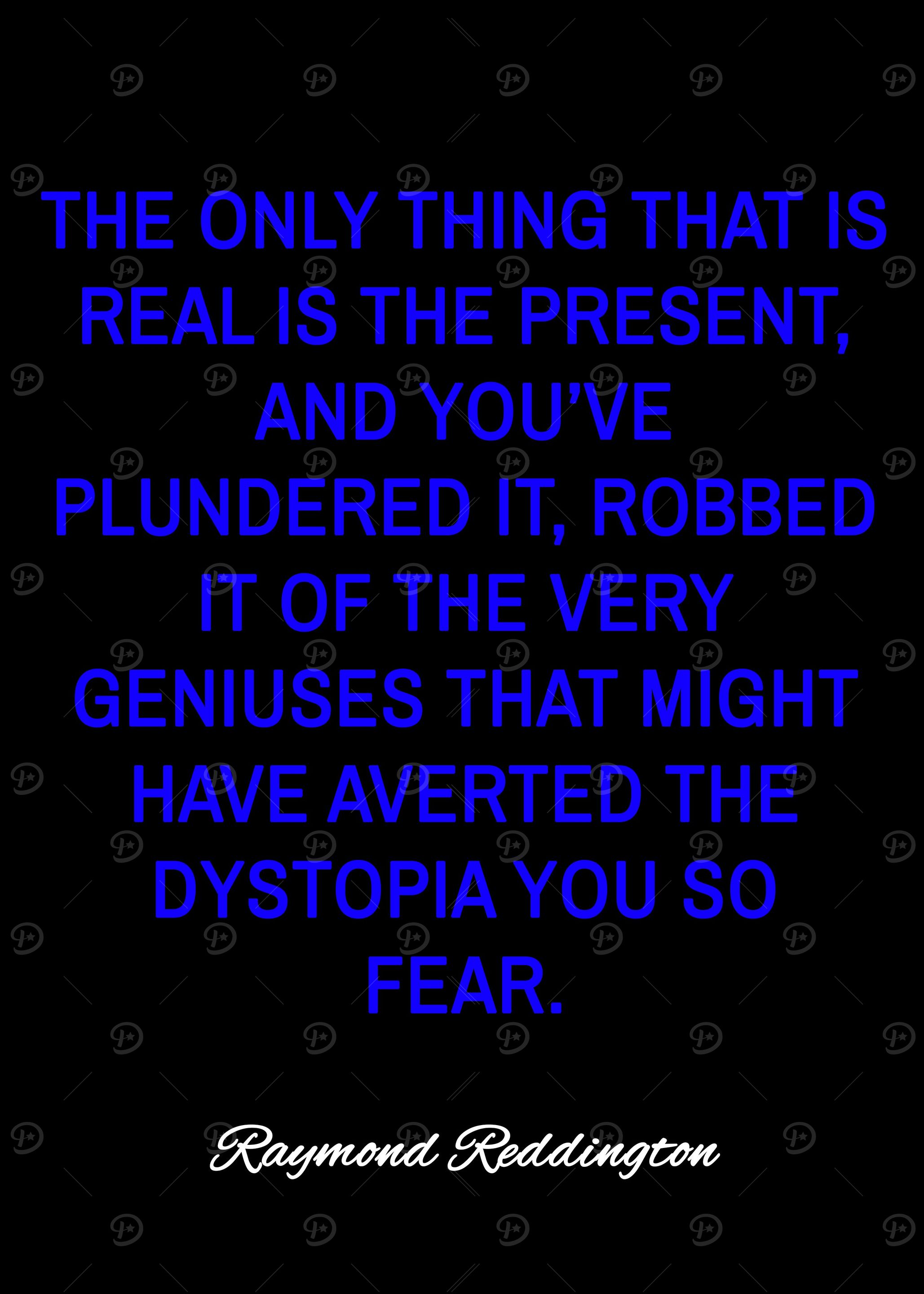 raymond reddington quotes
