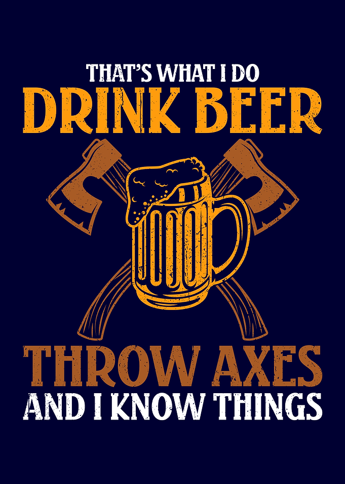 Axe throwing Drink Beer