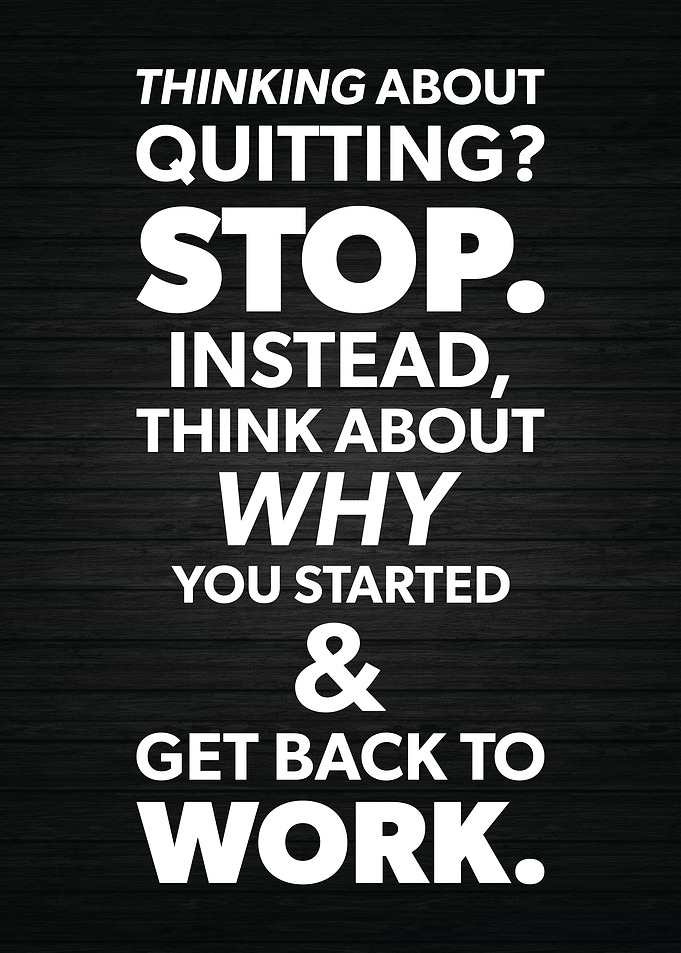 Think Why You Started