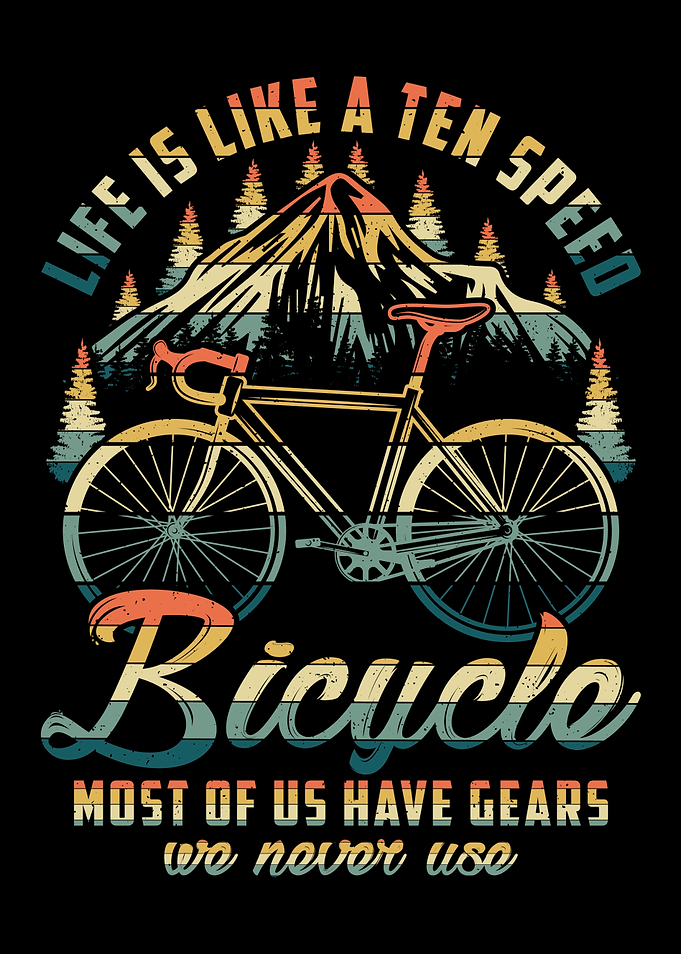 LIFE IS LIKE A BICYCLE