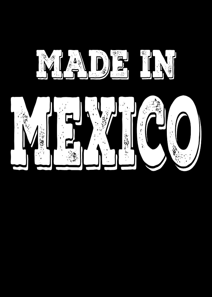 Born in Mexico gift