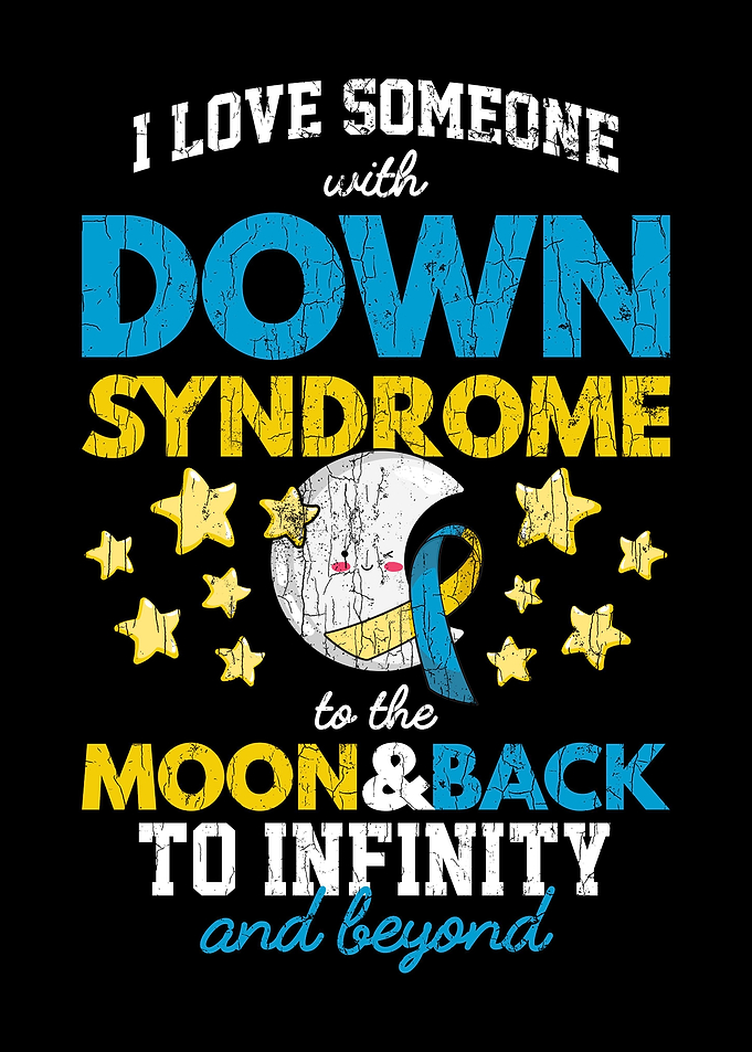 I Love Someone With Down S