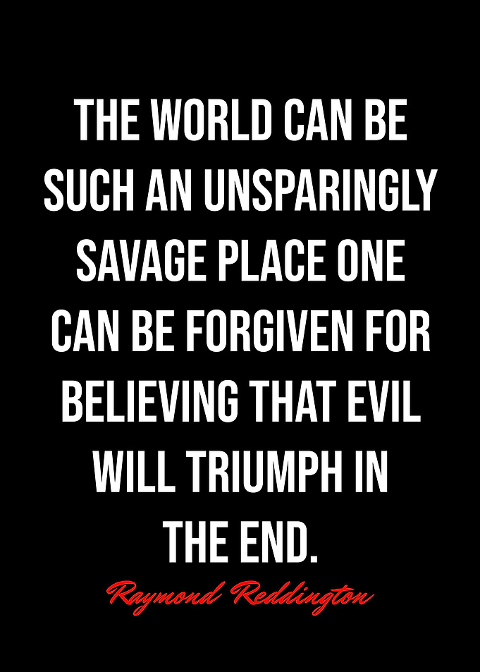 Raymond Reddington Quotes