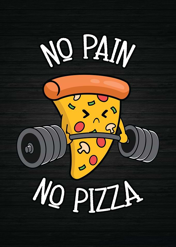 No Pain No Pizza