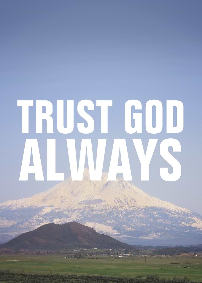 Trust God Always