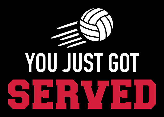 You just got served Volley