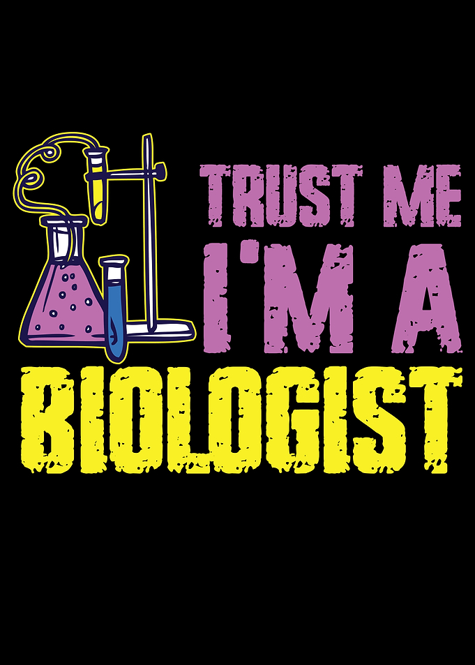 Trust A Biologist
