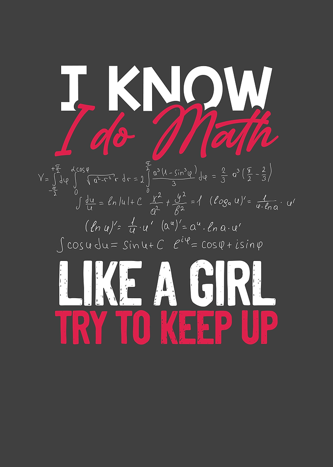 I do math like a girl