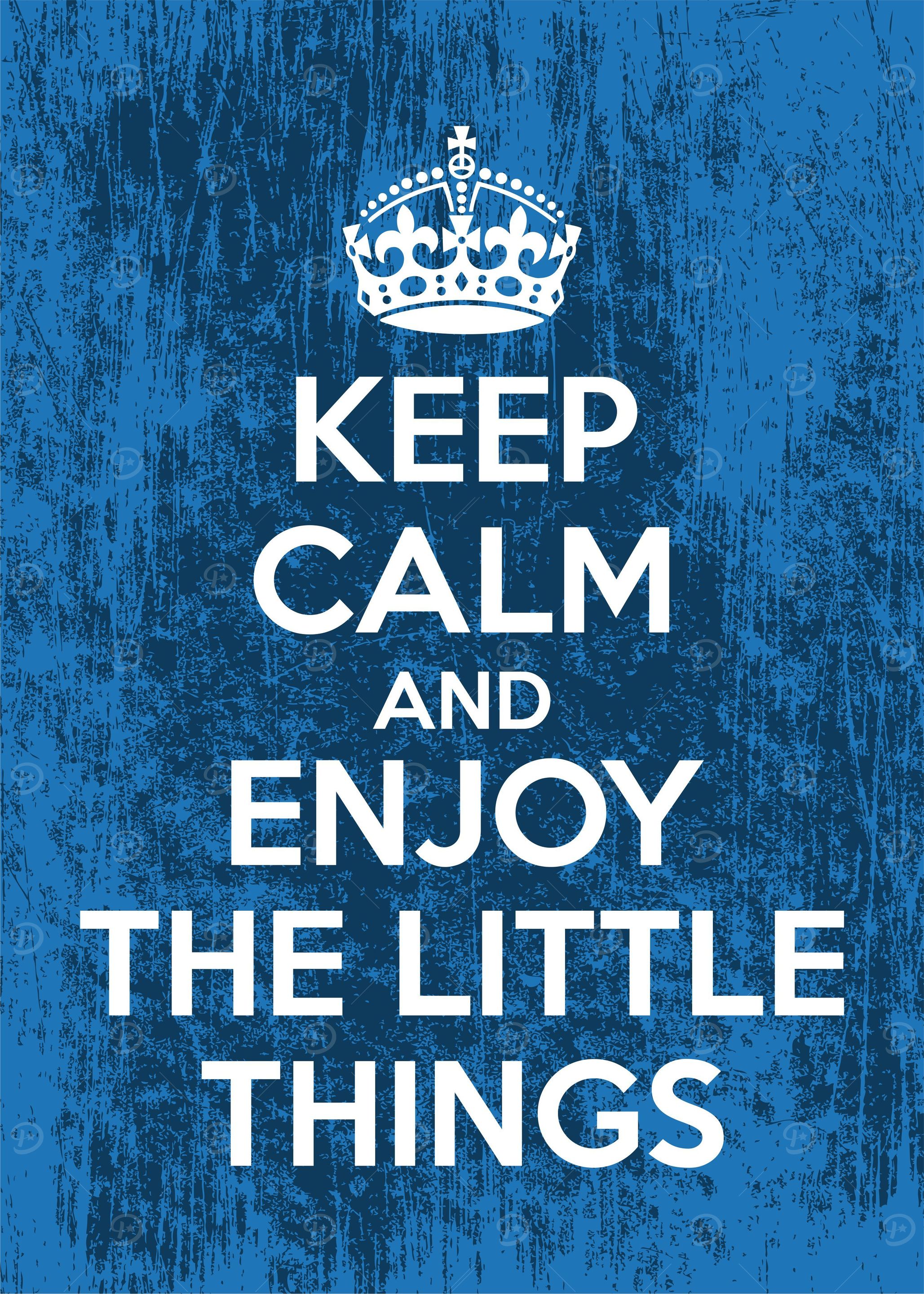 keep calm and enjoy