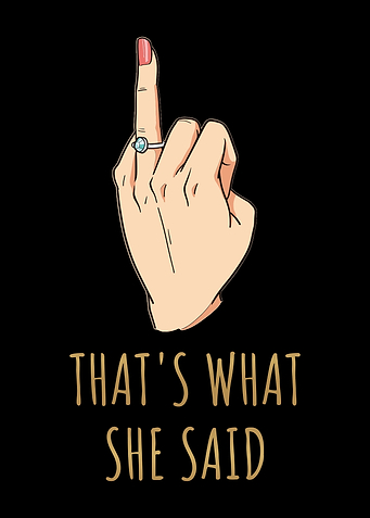 Thats What She Said