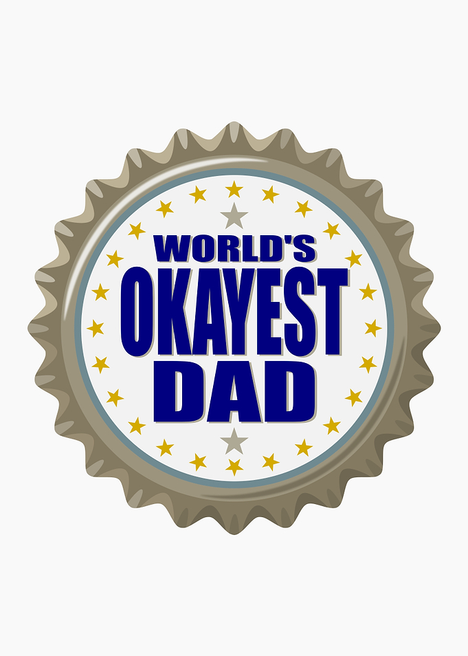 Worlds Okayest Dad