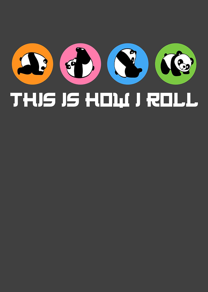 This Is How I roll Cute