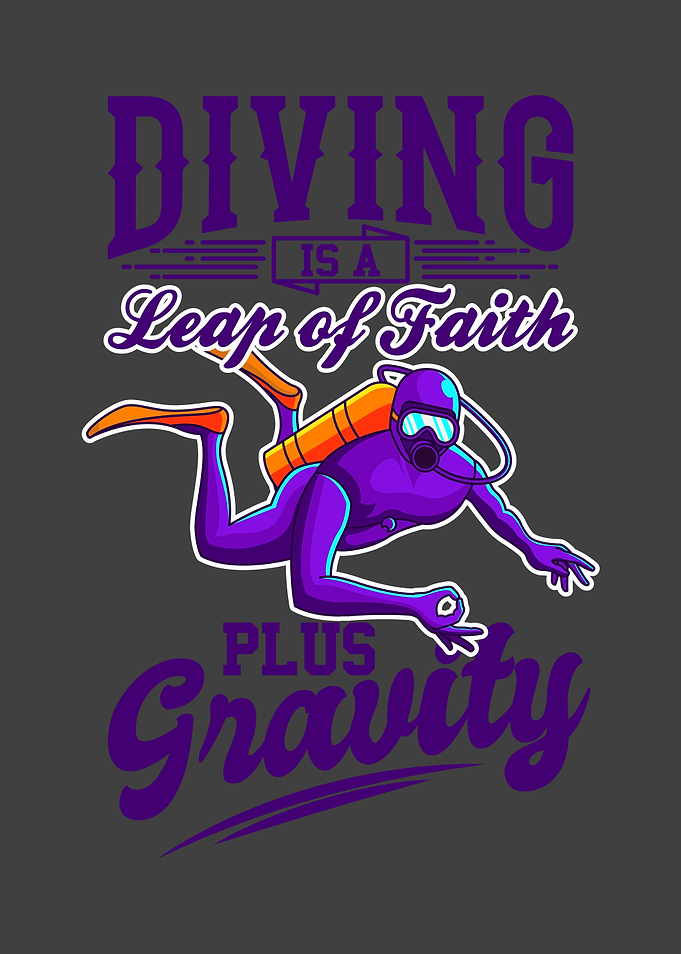 Diving Is A Leap Of Faith